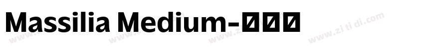 Massilia Medium字体转换